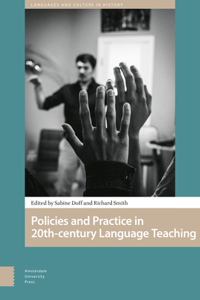 Policies and Practice in Language Learning and Teaching