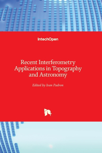 Recent Interferometry Applications in Topography and Astronomy