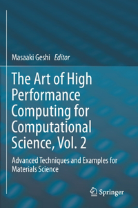 The Art of High Performance Computing for Computational Science, Vol. 2