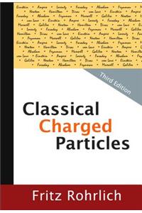 Classical Charged Particles (Third Edition)