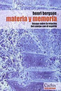 MATERIA Y MEMORIA (Spanish Edition)