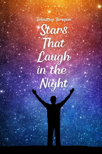 Stars That Laugh in the Night