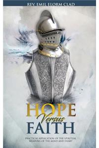 Hope Versus Faith