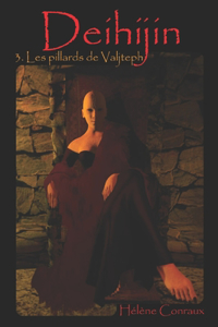 Deihijin 3: Les Pillards de Valjteph