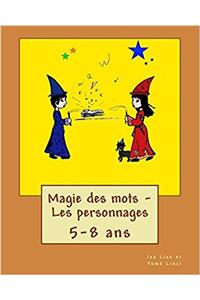 Magie Des Mots - Les Personnages