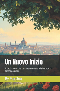 Un Nuovo Inizio