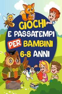 Giochi E Passatempi Per Bambini 6-8 Anni