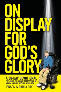 On Display for God's Glory