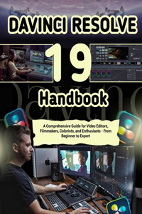 Davinci Resolve 19 Handbook