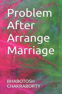 Problem After Arrange Marriage