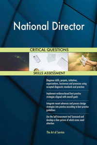National Director Critical Questions Skills Assessment