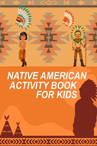 Native American Activity Book For Kids