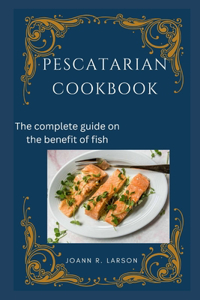 Pescatarian Cookbook