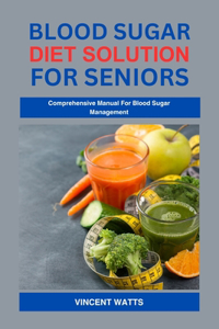 Blood Sugar Diet Solution