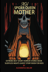 My Spider Queen Mother