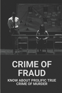 Crime Of Fraud