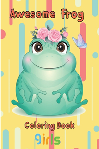 Awesome Frog Coloring Book girls