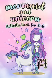 Mermaid and Unicorn Activity Book For kids