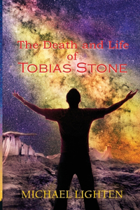 Death and Life of Tobias Stone