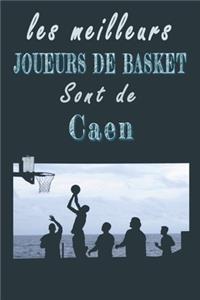 Les meilleurs joueurs de Basket sont de Caen Carnet de notes