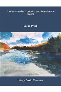 A Week on the Concord and Merrimack Rivers