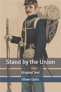 Stand by the Union