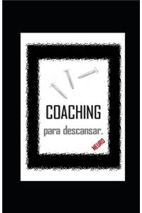 COACHING para descansar