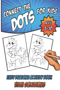 Connect The Dots For Kids Ages 5-10