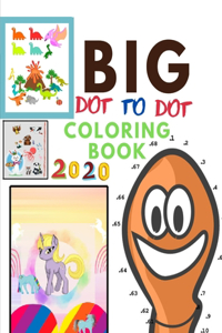 Big Coloring Book + Dot to Dot