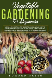 Vegetable Gardening for Beginners