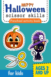 Happy Halloween Scissor Skills Preschool Activity Book for Kids