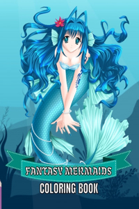 Fantasy Mermaids Coloring book