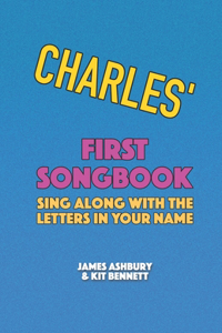 Charles' First Songbook