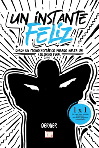 Un Instante Feliz