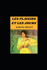 Les plaisirs et les jours