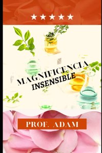 Magnificencia insensible