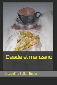 Desde el manzano