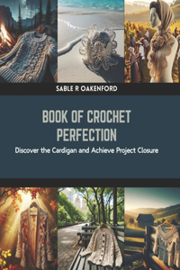 Book of Crochet Perfection