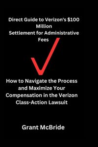 Direct Guide to Verizon's $100 Million Settlement for Administrative Fees