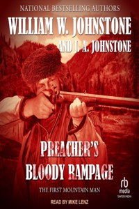 Preacher's Bloody Rampage