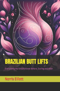 Brazilian Butt Lifts