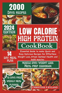 Low Calorie High Protein Cookbook