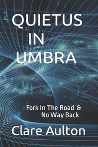 Quietus in Umbra