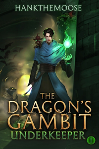 The Dragon's Gambit