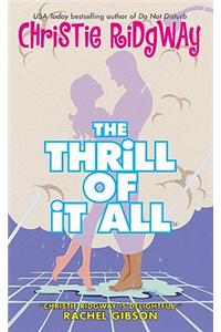 The Thrill of It All