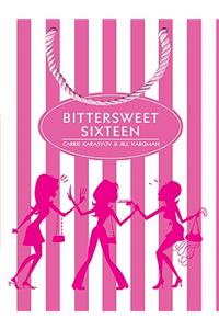 Bittersweet Sixteen