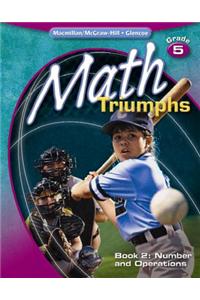 Math Triumphs, Grade 5 Book 2