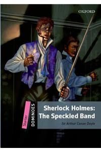 Dominoes: Level 1: Sherlock Holmes & the Speckled Band