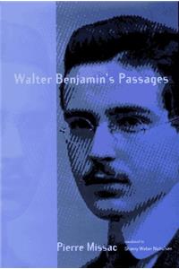 Walter Benjamin's Passages