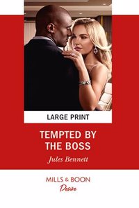 Tempted By The Boss